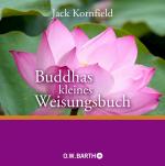 Buddhas kleines Weisungsbuch