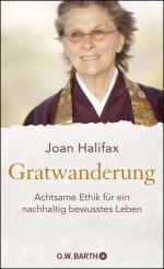 Joan Halifax: Gratwanderung - Achtsame E