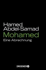 Hamed Abdel-Samad: Mohamed – Eine Abrech Hamed Abdel-Samad: Mohamed – Eine Abrech