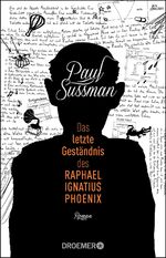 ISBN 9783426304396: Das letzte Geständnis des Raphael Ignatius Phoenix