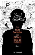 ISBN 9783426304396: Das letzte Geständnis des Raphael Ignatius Phoenix: Roman