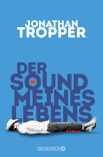 ISBN 9783426304754: Der Sound meines Lebens : Roman