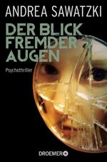 ISBN 9783426305058: Der Blick fremder Augen . Psychothriller