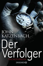 ISBN 9783426306666: Der Verfolger: Thriller