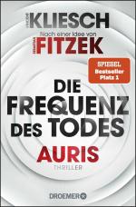 ISBN 9783426307601: Die Frequenz des Todes: Auris - Nach einer Idee von Sebastian Fitzek (Ein Jula und Hegel-Thriller, Band 2)