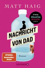 ISBN 9783426308332: Nachricht von Dad – Roman | Der kluge und einfühlsame Roman vom Autor des großen SPIEGEL-Bestsellers »Die Mitternachtsbibliothek«