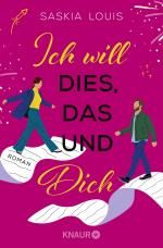 ISBN 9783426446645: Ich will dies, das und dich