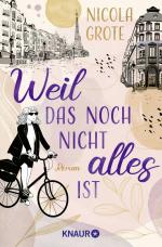 ISBN 9783426447352: Weil das noch nicht alles ist – Roman