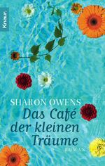 ISBN 9783426500972: Das Café der kleinen Träume