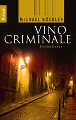 ISBN 9783426501009: Vino Criminale - Ein kulinarischer Fall für Hippolyt Hermanus