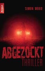 ISBN 9783426503409: Abgezockt