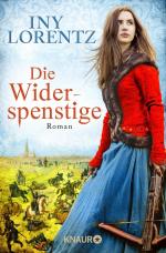 ISBN 9783426504123: Die Widerspenstige - Roman | Eine Frau in Männerkleidern, Europa im Krieg und eine große Liebe | Historienroman über die Zeit der Türken-Kriege in Europa