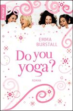 ISBN 9783426505564: Do you yoga?