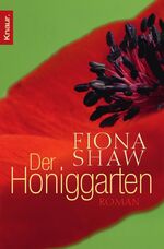 Der Honiggarten – Roman