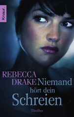 ISBN 9783426506875: Niemand hört dein Schreien - Thriller - bk2235