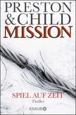 Douglas Preston: Mission - Spiel auf Zei