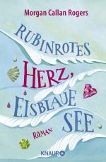 ISBN 9783426509562: Rubinrotes Herz, eisblaue See