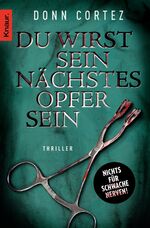 Donn Cortez: Du wirst sein nächstes Opfe Donn Cortez: Du wirst sein nächstes Opfe
