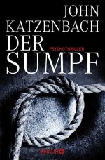 John Katzenbach: Der Sumpf ****** Mängel John Katzenbach: Der Sumpf ****** Mängel