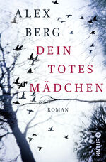 ISBN 9783426513453: Dein totes Mädchen