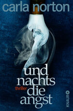 ISBN 9783426513774: Und nachts die Angst