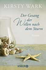 ISBN 9783426515174: Der Gesang der Wellen nach dem Sturm