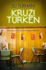 ISBN 9783426515327: Kruzitürken - Ein neuer Fall für Kommissar Pascha