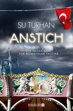 ISBN 9783426515334: Anstich - Ein neuer Fall für Kommissar Pascha