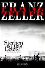 ISBN 9783426517727: Sterben ist das Letzte – Ein Salzburg-Krimi