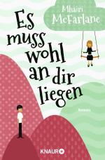 ISBN 9783426517956: Es muss wohl an dir liegen