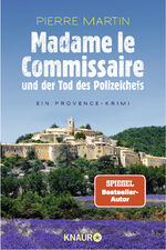 Madame le Commissaire und der Tod des Polizeichefs - Ein Provence-Krimi