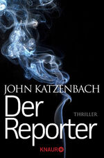 ISBN 9783426518847: Der Reporter – Thriller