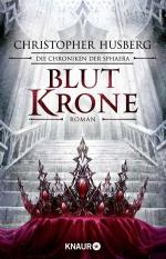 ISBN 9783426519240: Blutkrone – Die Chroniken der Sphaera