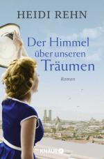 Der Himmel über unseren Träumen – Roman