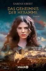 ISBN 9783426520154: Das Geheimnis der Hebamme – Das Buch zum Film