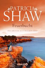 ISBN 9783426520246: Feuerbucht – Die große Australien-Saga