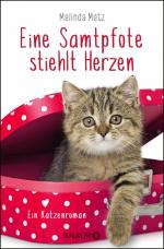 ISBN 9783426523223: Eine Samtpfote stiehlt Herzen - Ein Katzenroman