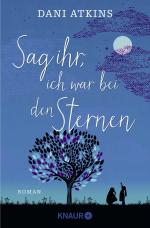 ISBN 9783426524282: Sag ihr, ich war bei den Sternen