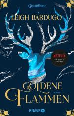 ISBN 9783426524442: Goldene Flammen – Roman | Die Fantasy-Reihe zur Netflix-Serie "Shadow and Bone"