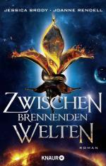 ISBN 9783426524831: Zwischen brennenden Welten