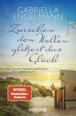 ISBN 9783426525098: Zwischen den Wellen glitzert das Glück - Vier Frauen. Vier Sehnsuchtsorte. Vier Lebensträume | SPIEGEL Bestseller-Autorin