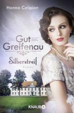 ISBN 9783426525456: Gut Greifenau - Silberstreif: Roman Roman