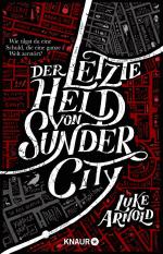 ISBN 9783426526163: Der letzte Held von Sunder City