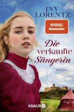 Iny Lorentz: Die verkaufte Sängerin - Ro Iny Lorentz: Die verkaufte Sängerin - Ro