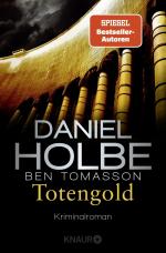 Totengold – Kriminalroman | SPIEGEL Bestseller-Autoren