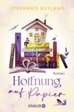 Stephanie Butland: Hoffnung auf Papier