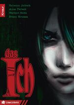 ISBN 9783426530016: Das Ich. Rebecca Jeltsch ... [Red.: Anne Delseit] / Knaur ; 53001Comicstars