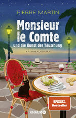 Monsieur le Comte und die Kunst der Täuschung - Kriminalroman