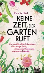 ISBN 9783426560310: Keine Zeit, der Garten ruft