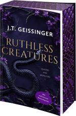 J. T. Geissinger: Ruthless Creatures